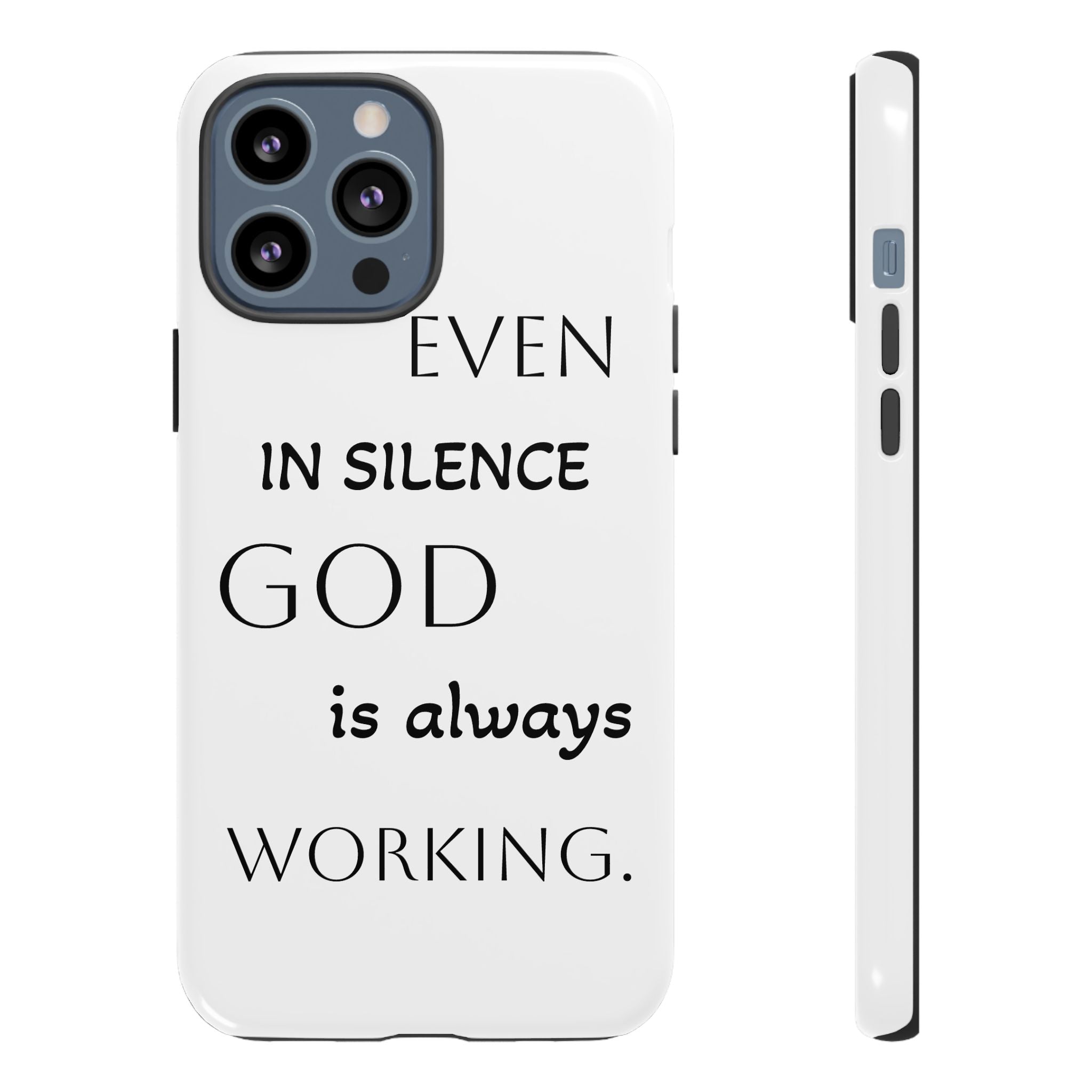 Even In Silence Phone Case