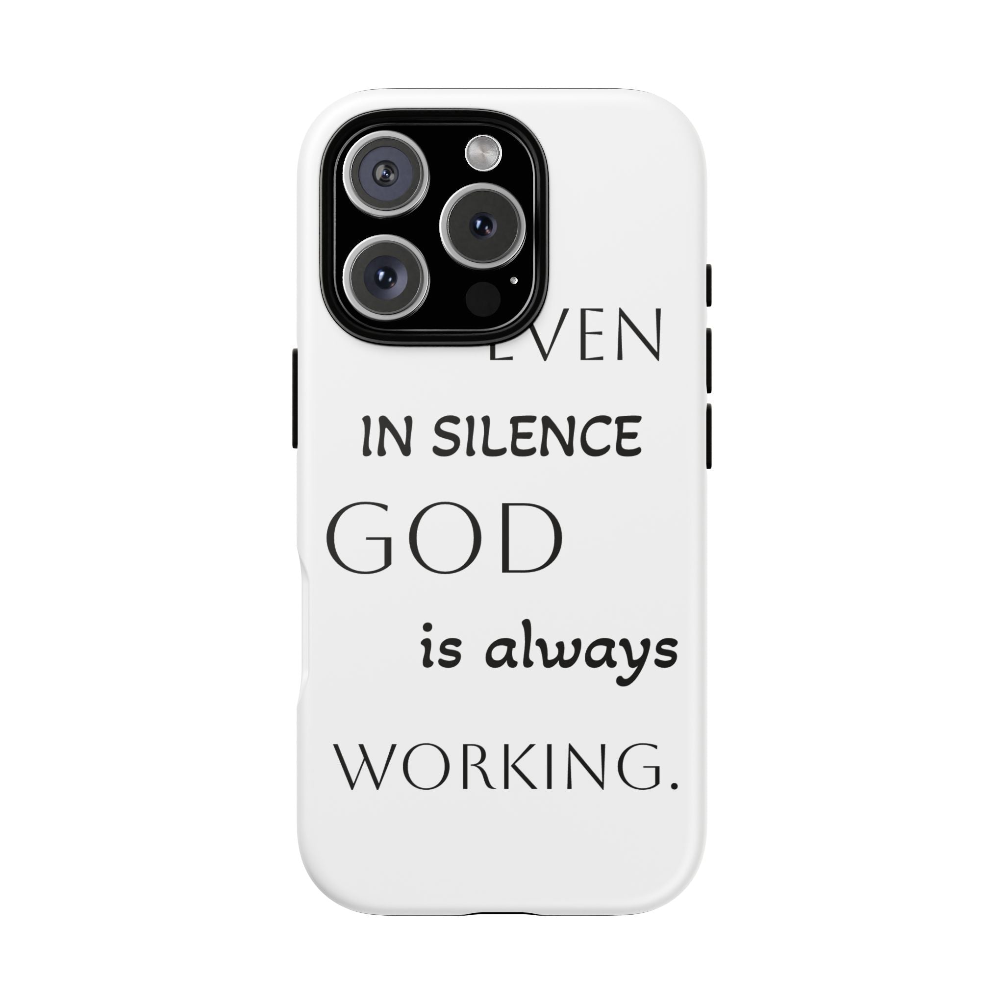 Even In Silence Phone Case