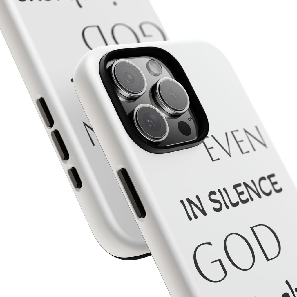 Even In Silence Phone Case