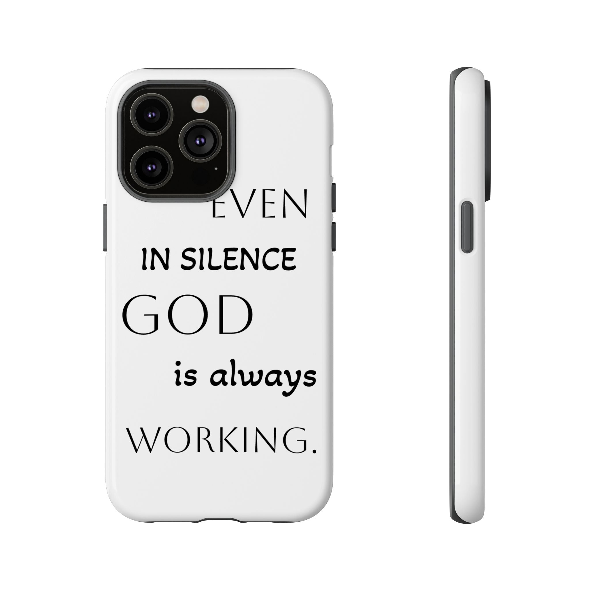 Even In Silence Phone Case