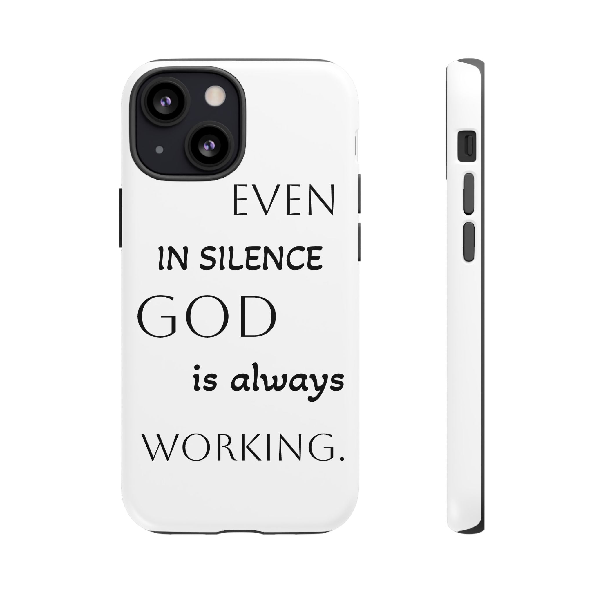 Even In Silence Phone Case