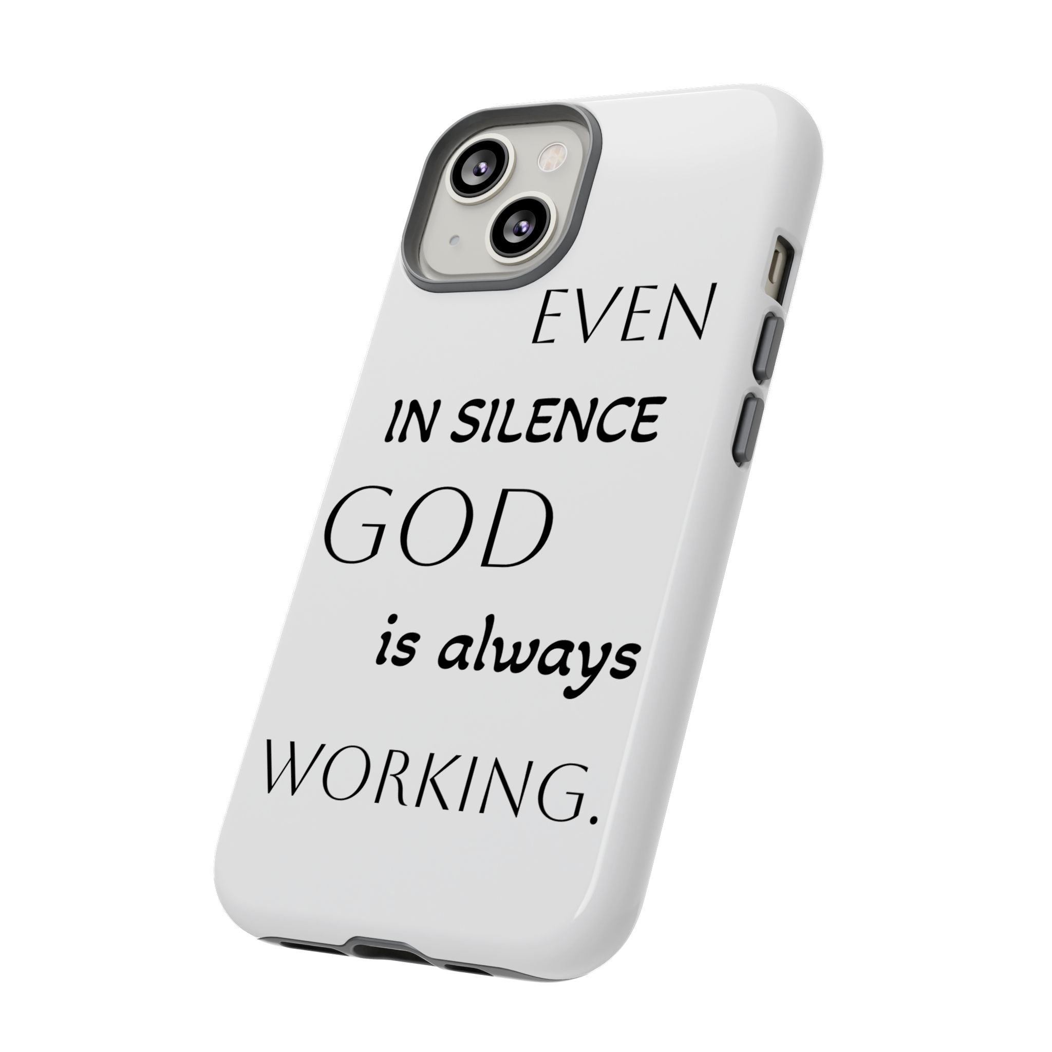 Even In Silence Phone Case