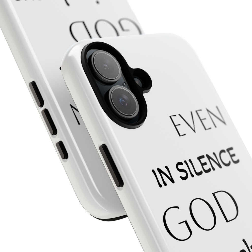 Even In Silence Phone Case