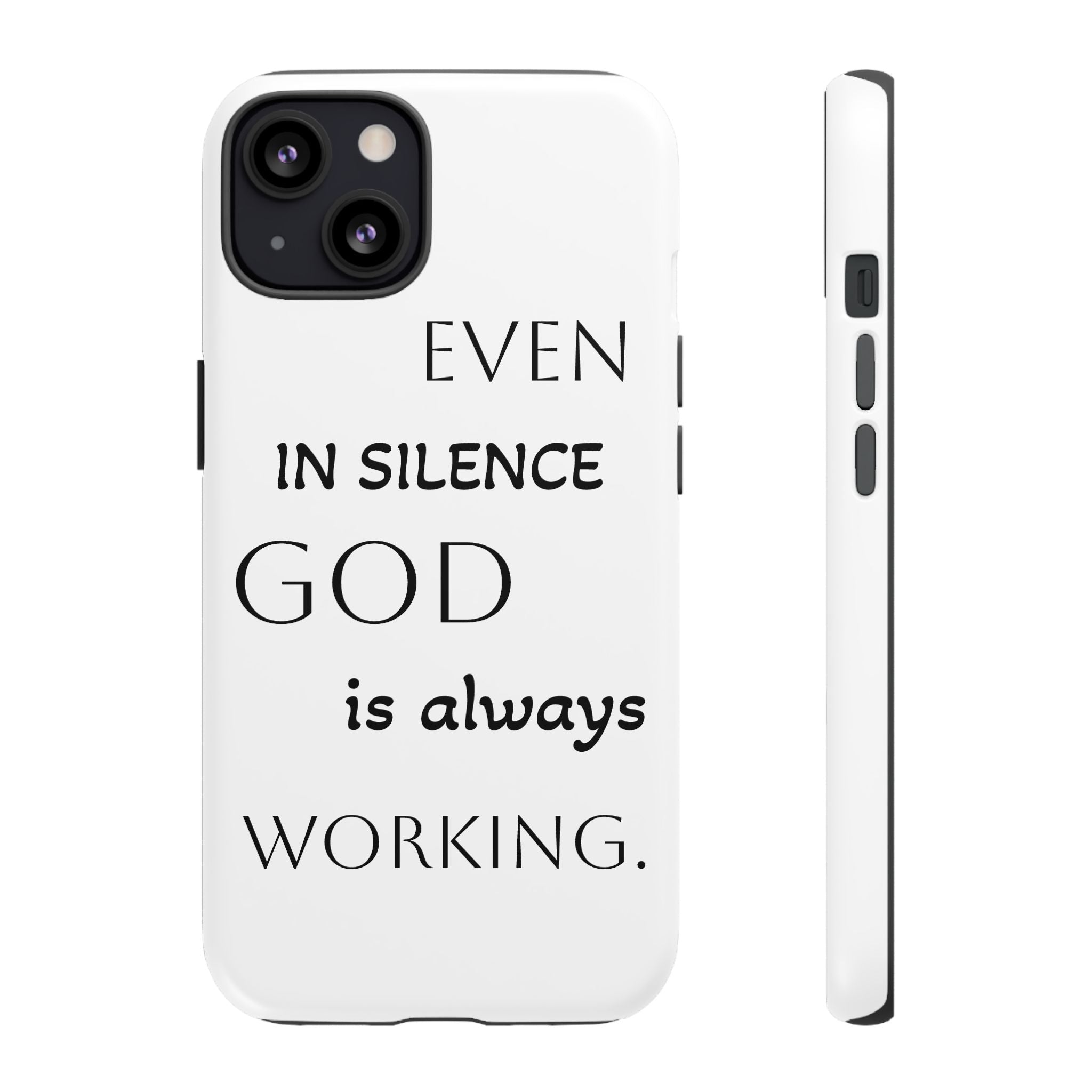 Even In Silence Phone Case