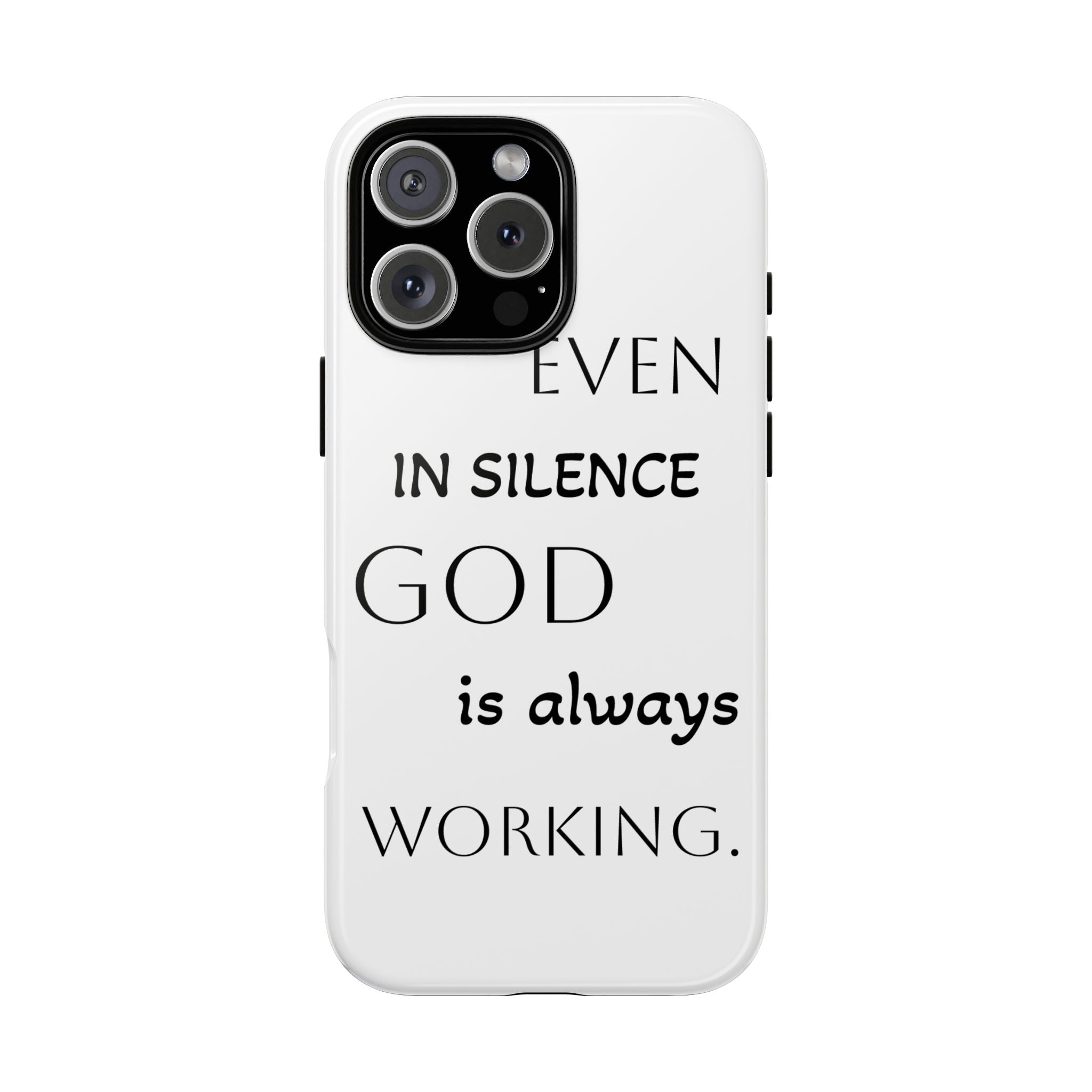 Even In Silence Phone Case