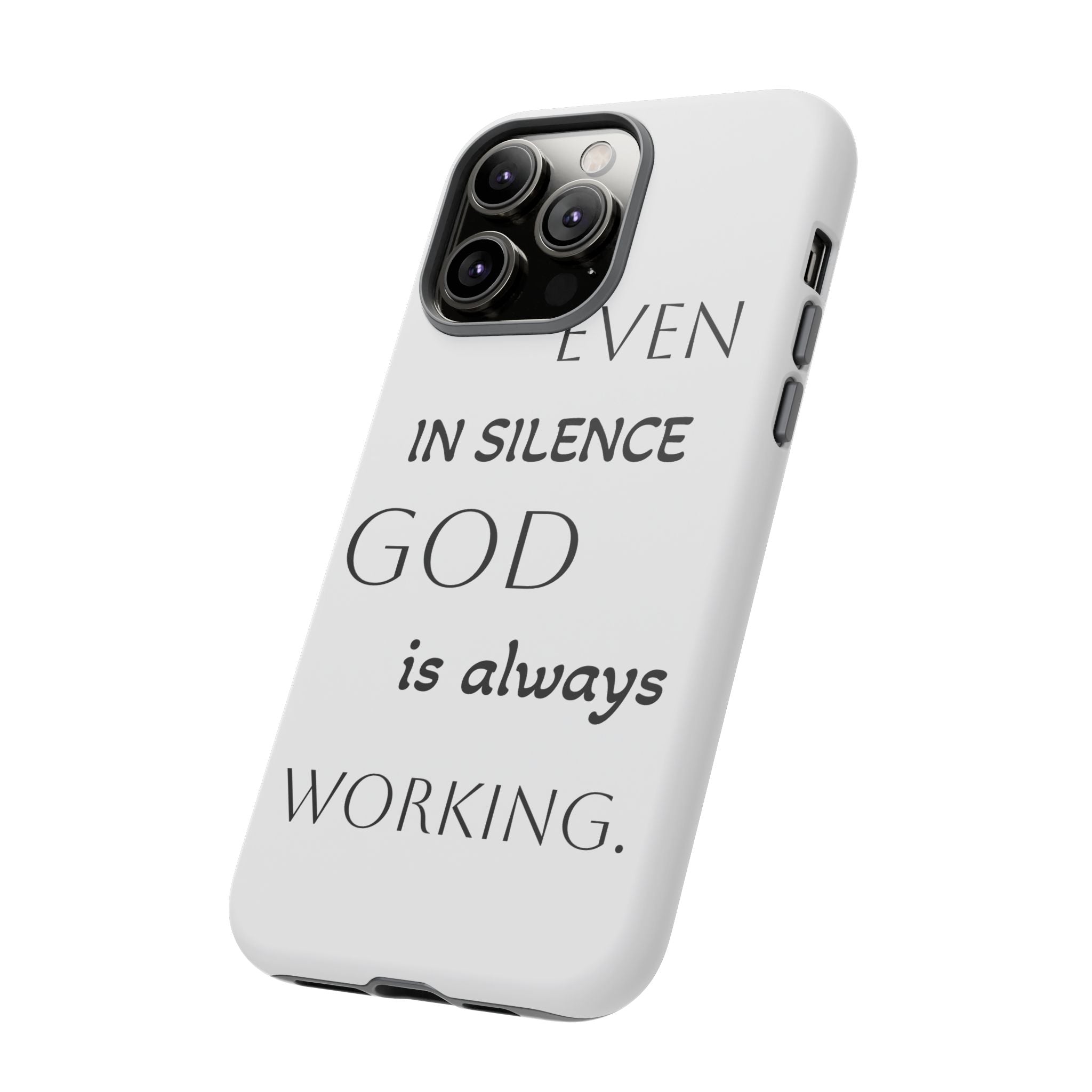 Even In Silence Phone Case