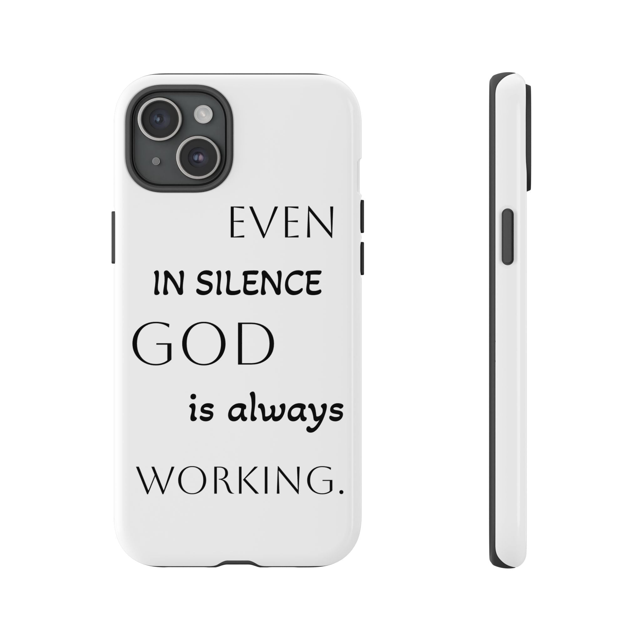 Even In Silence Phone Case