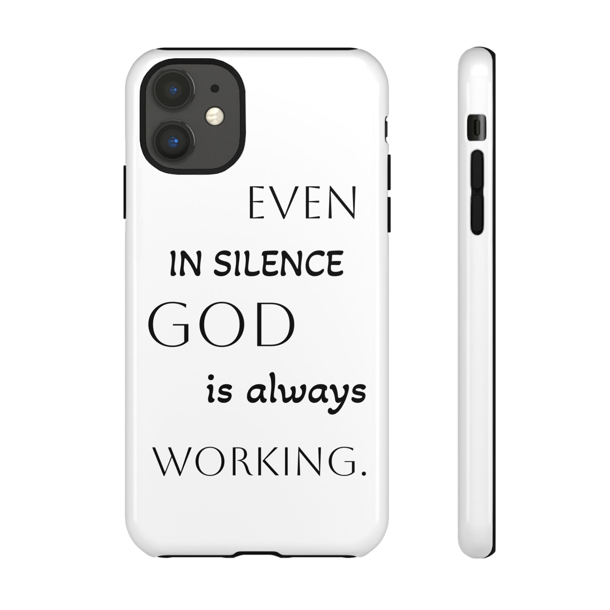 Even In Silence Phone Case