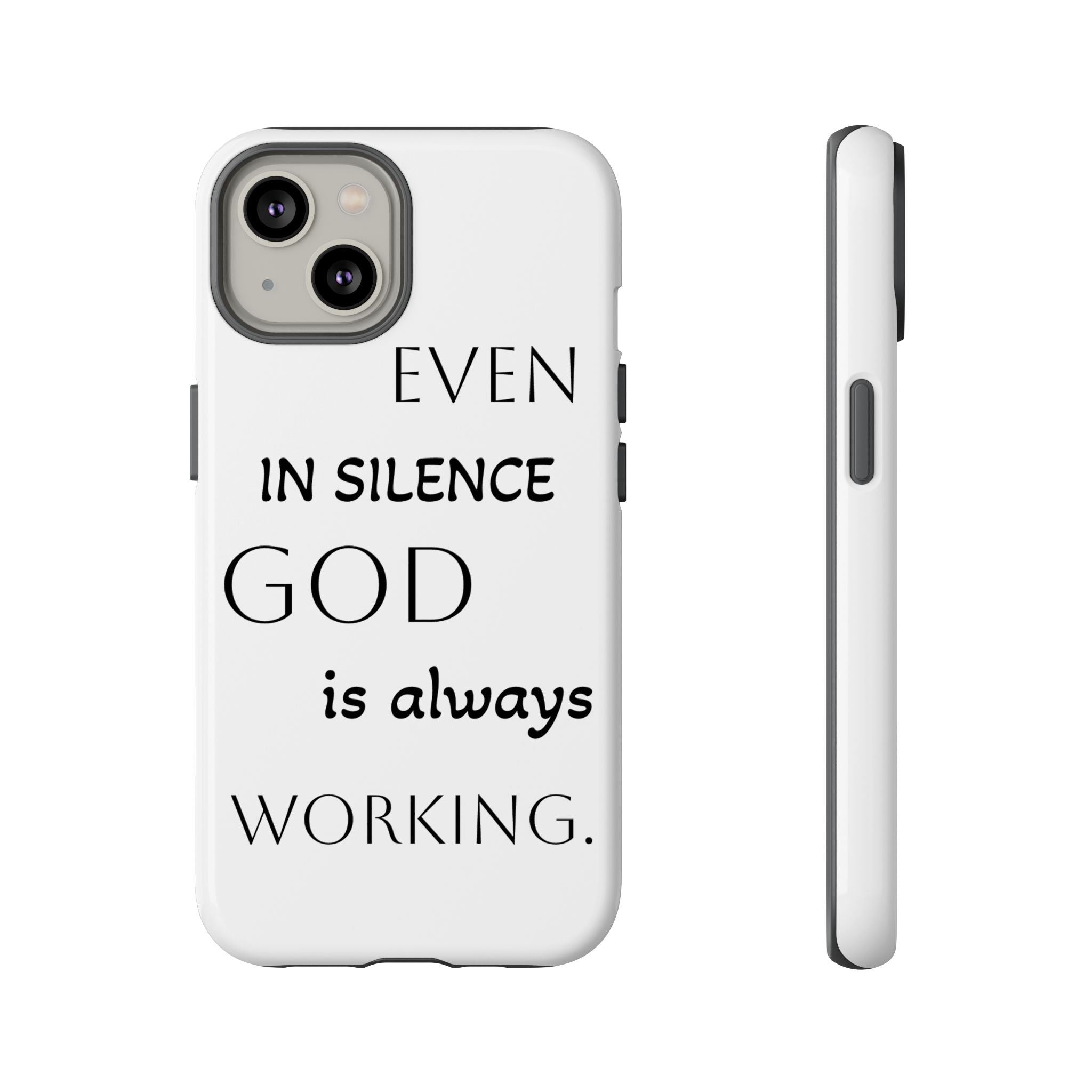 Even In Silence Phone Case