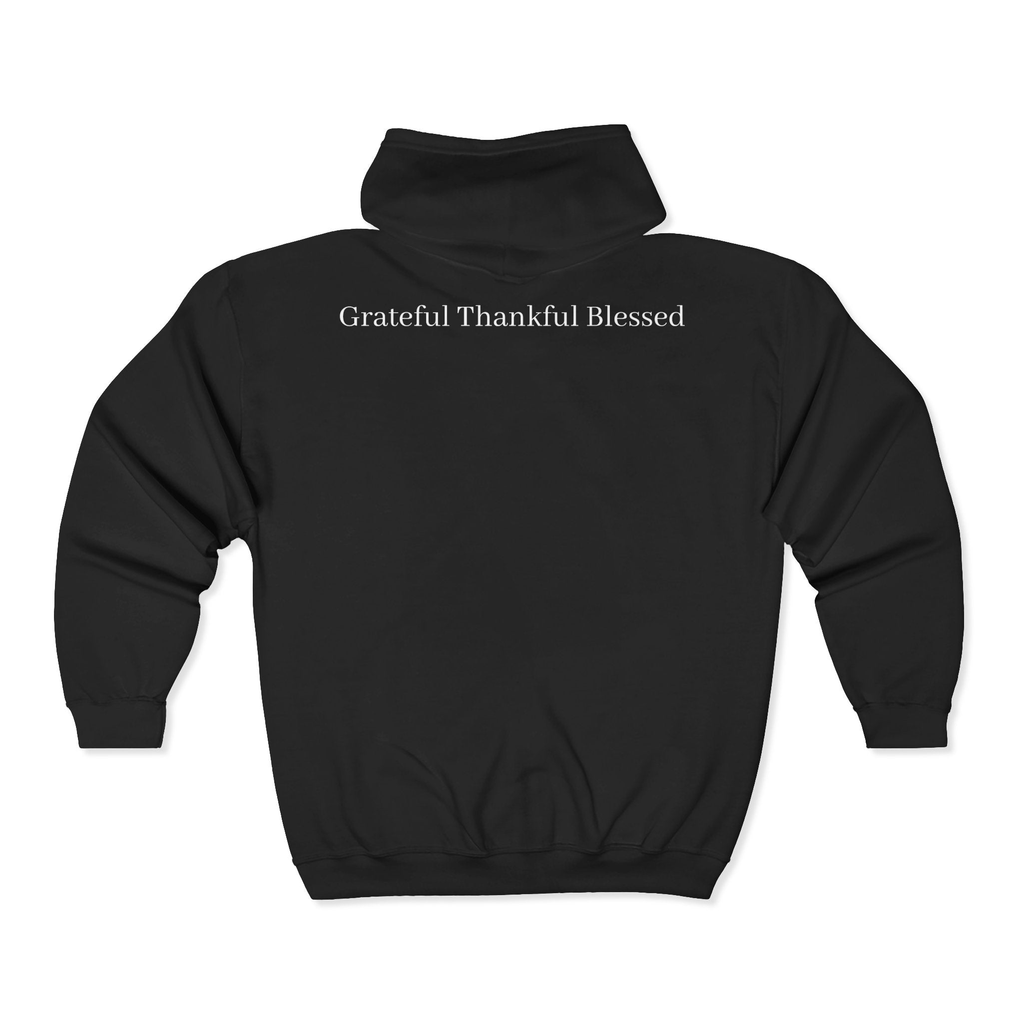 Grateful, Thankful, Blessed Zip Up Brand Hoodie