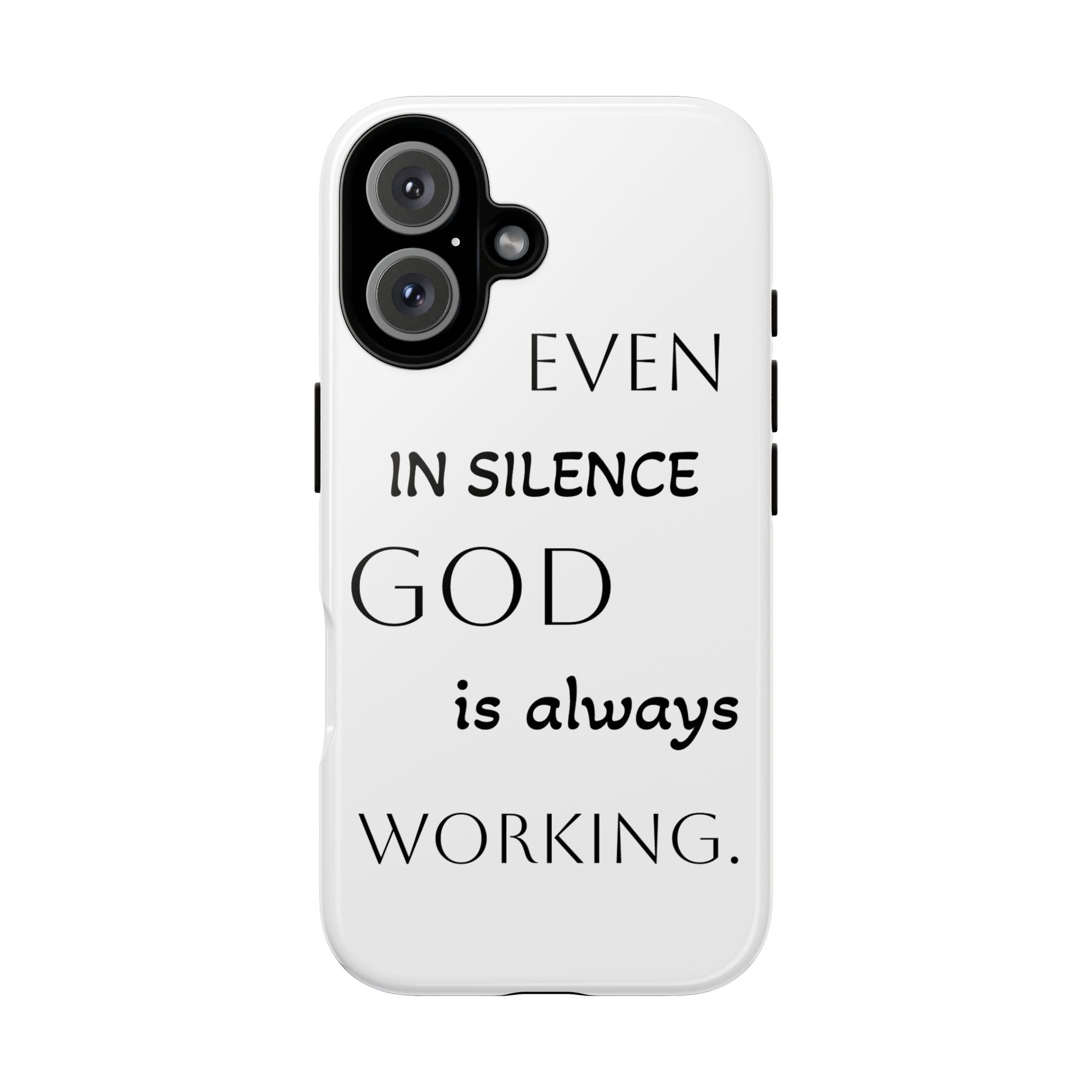 Even In Silence Phone Case