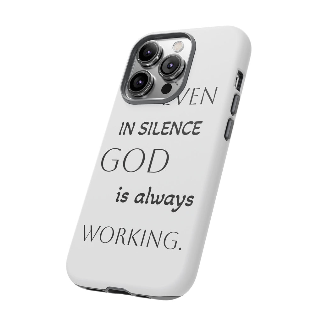 Even In Silence Phone Case