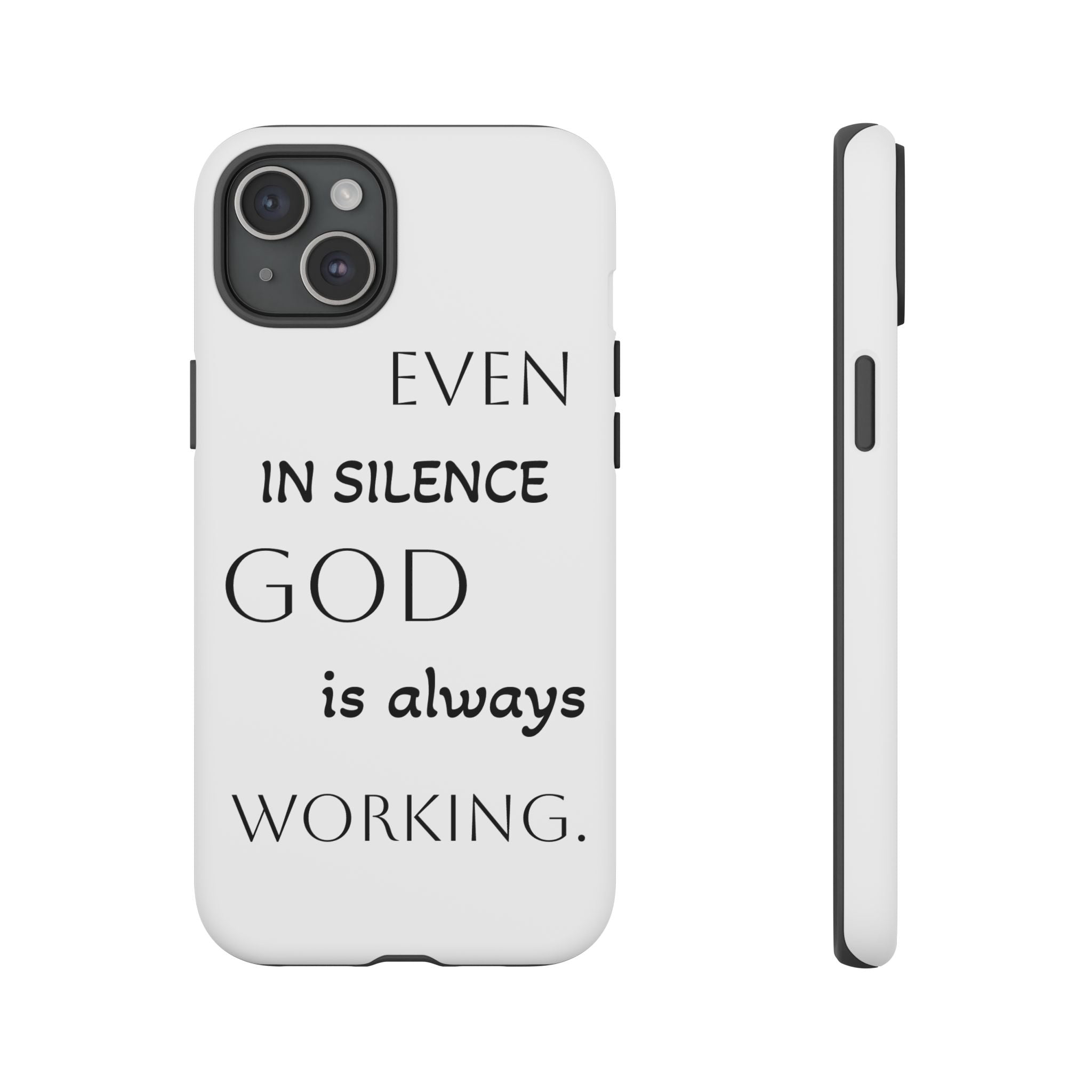 Even In Silence Phone Case